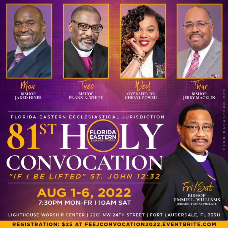 81st Jurisdictional Holy Convocation Florida Eastern Jurisdiction COGIC